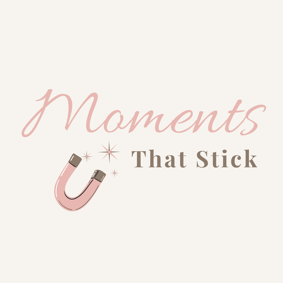 Moments That Stick